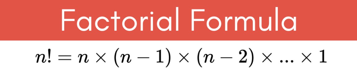 Factorial formula